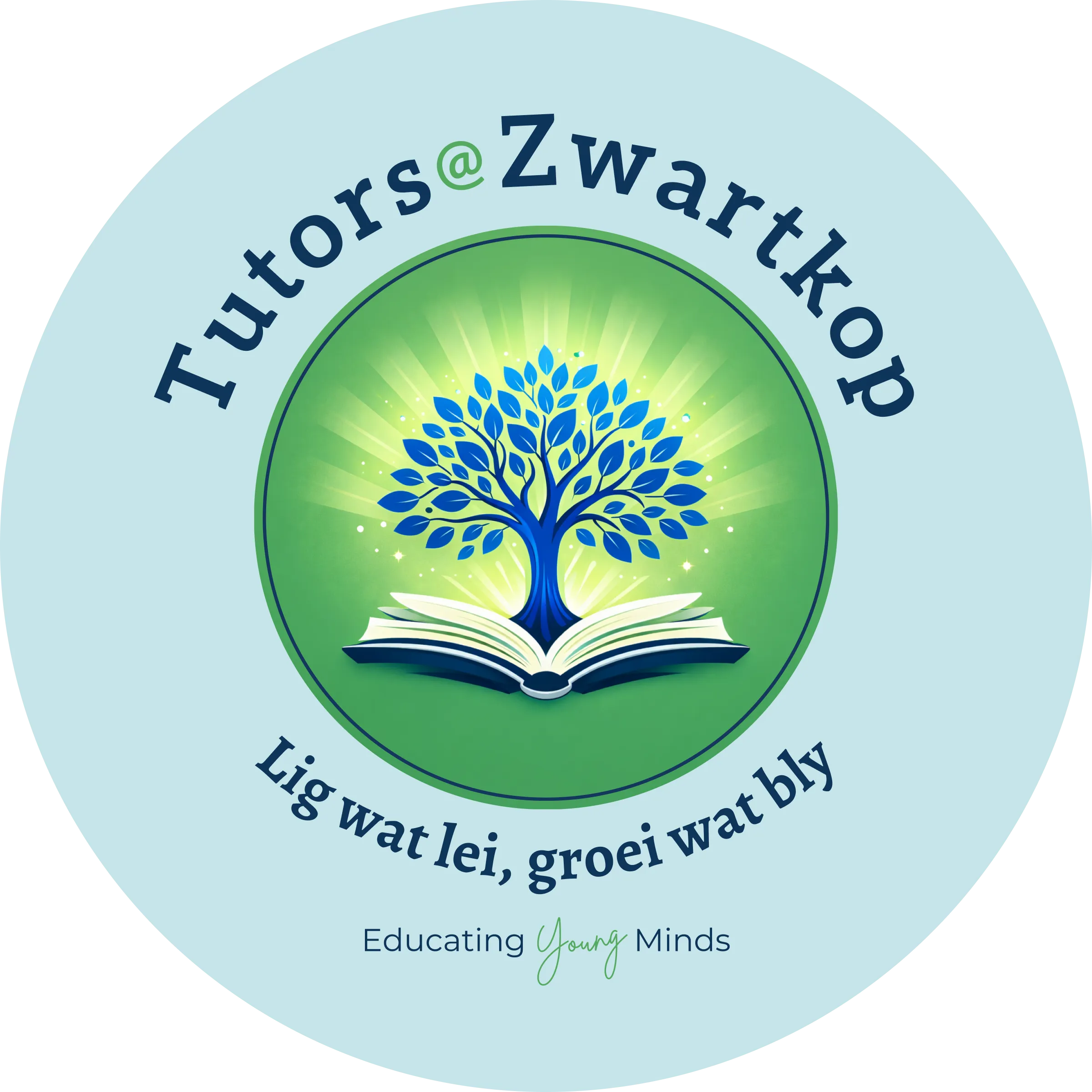 Tutors@Zwartkop — Lig wat lei, groei wat bly. Educating Young Minds